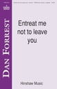Entreat Me Not To Leave You SSAATTBB choral sheet music cover
